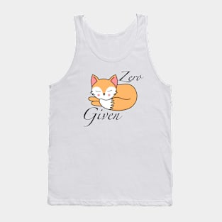 Zero Fox Given Fox Funny Pun Tank Top